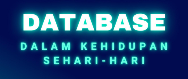 Detail Contoh Basis Data Dalam Kehidupan Sehari Hari Nomer 24