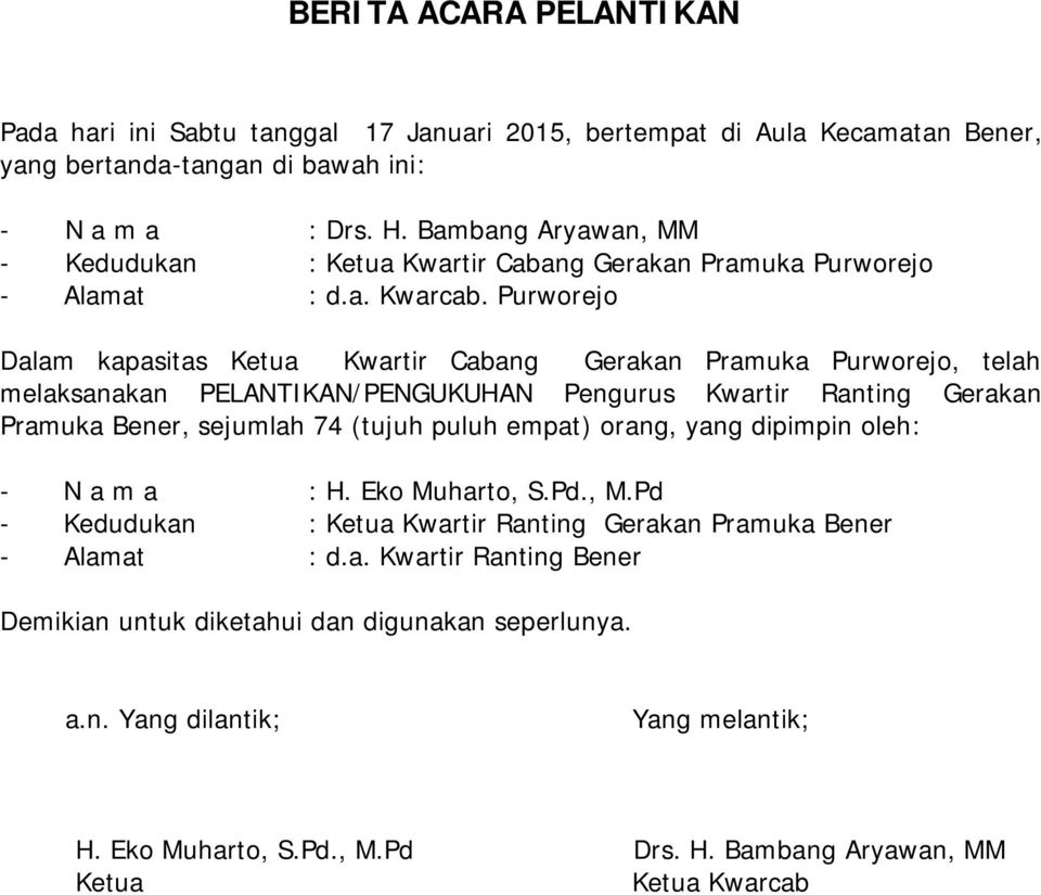 Detail Contoh Berita Acara Pelantikan Nomer 22