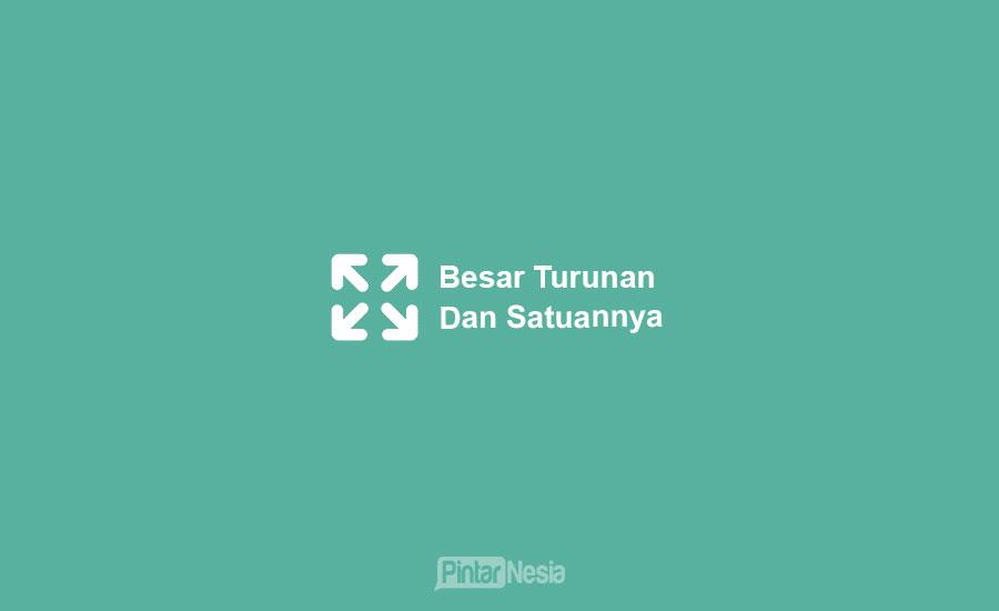 Detail Contoh Besaran Turunan Beserta Satuannya Nomer 41