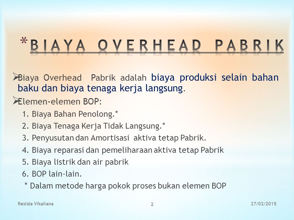 Detail Contoh Biaya Overhead Pabrik Nomer 42