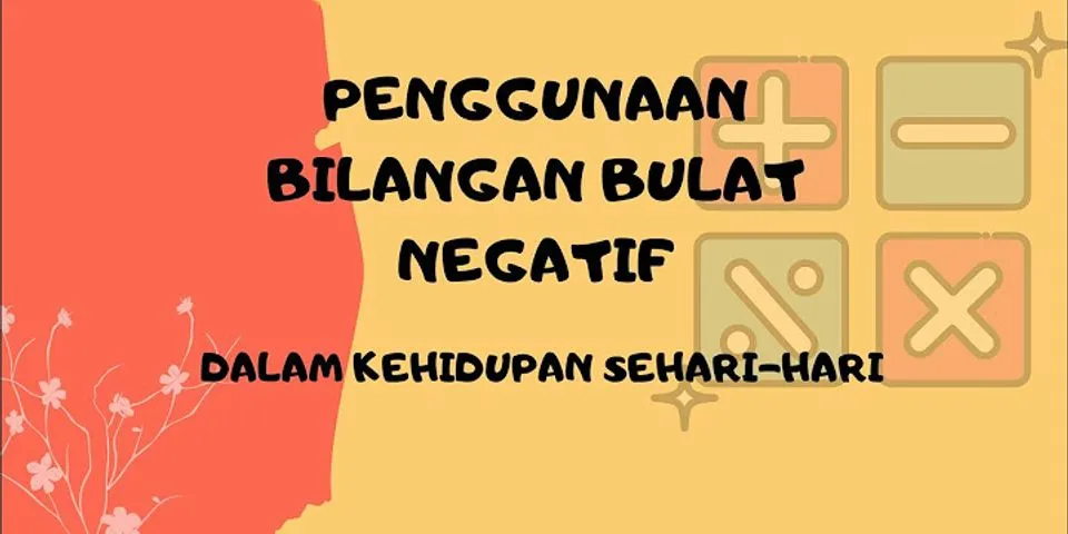 Detail Contoh Bilangan Bulat Dalam Kehidupan Sehari Hari Nomer 52