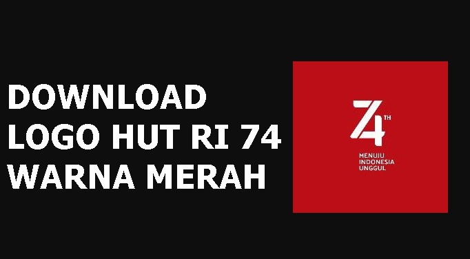 Detail Download Logo Hut Ri 74 Ai Nomer 38