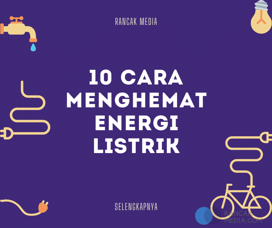 Detail Contoh Cara Menghemat Energi Listrik Nomer 38