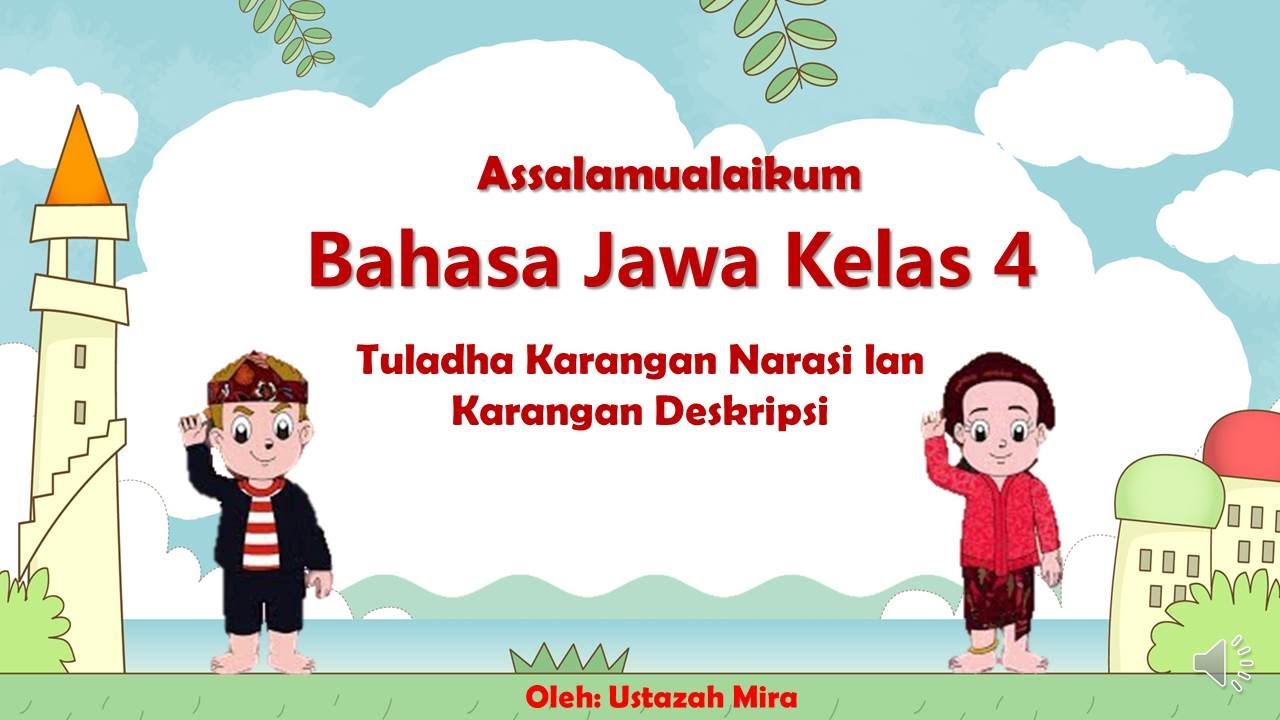 Detail Contoh Cerita Narasi Bahasa Jawa Nomer 26