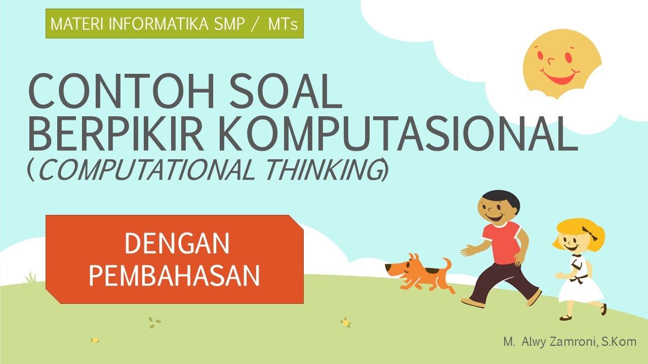 Detail Contoh Computational Thinking Nomer 4