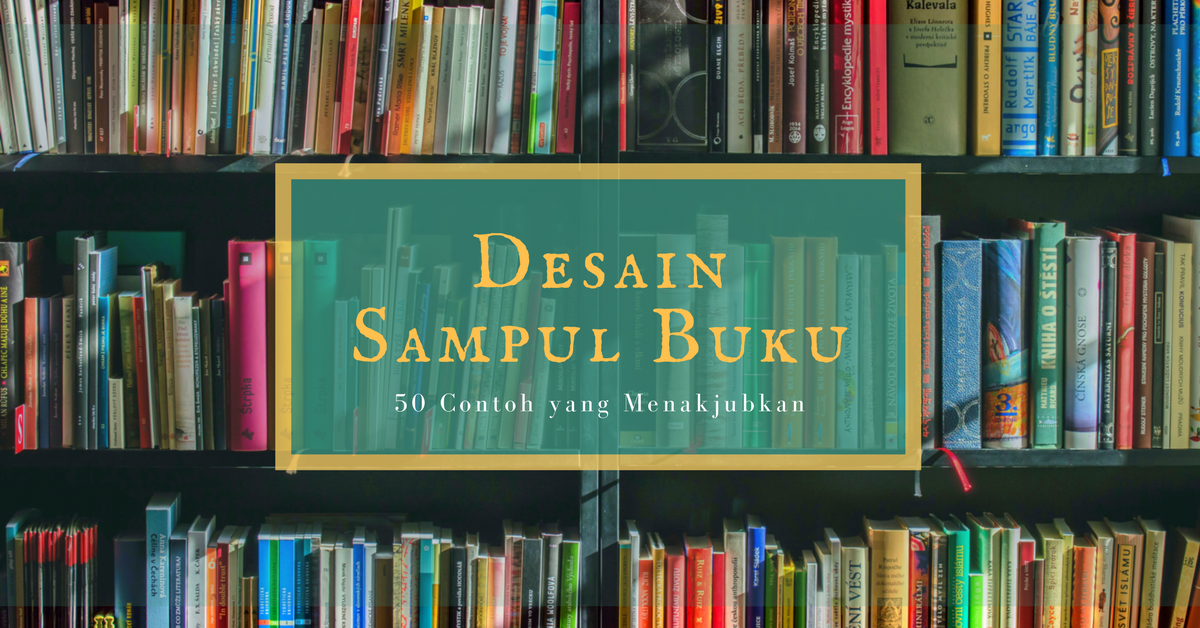 Detail Contoh Cover Buku Yang Menarik Koleksi Nomer 40