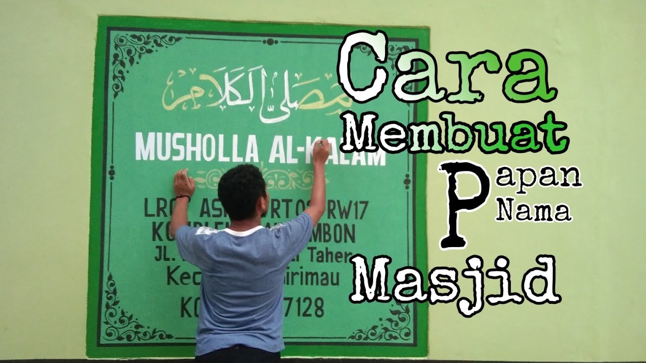 Detail Contoh Desain Papan Nama Masjid Nomer 30