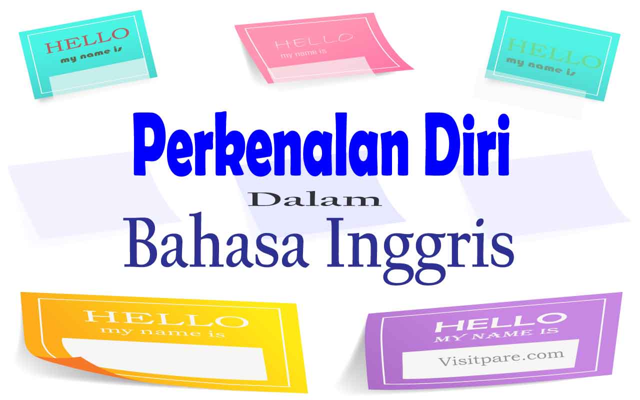 Detail Contoh Dialog Memperkenalkan Diri Dalam Bahasa Inggris Nomer 36