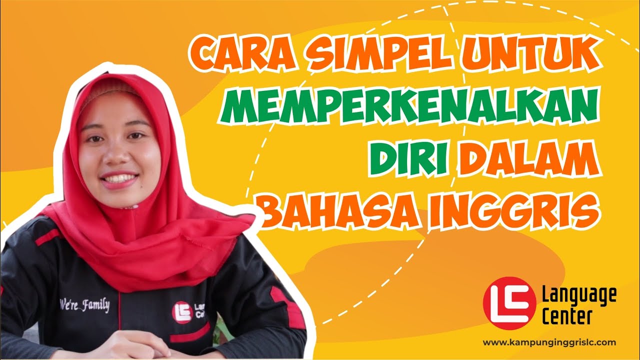 Detail Contoh Dialog Memperkenalkan Diri Dalam Bahasa Inggris Nomer 41