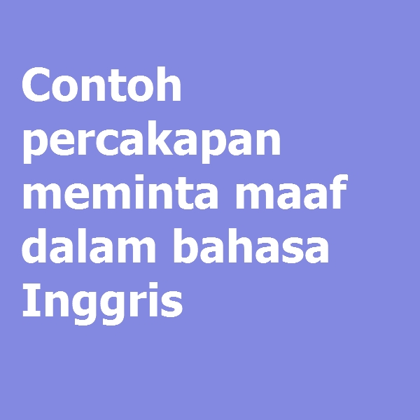 Detail Contoh Dialog Percakapan Bahasa Inggris Nomer 29