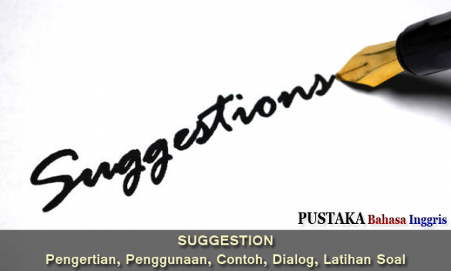 Detail Contoh Dialog Suggestion Singkat Beserta Artinya Nomer 50