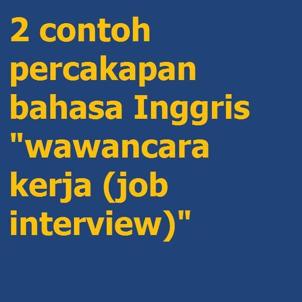 Detail Contoh Dialog Wawancara Nomer 26