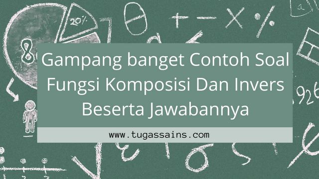 Detail Contoh Fungsi Komposisi Nomer 46