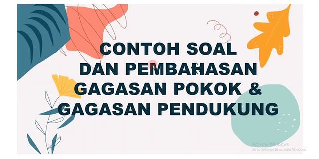 Detail Contoh Gagasan Pokok Dan Gagasan Pendukung Nomer 38