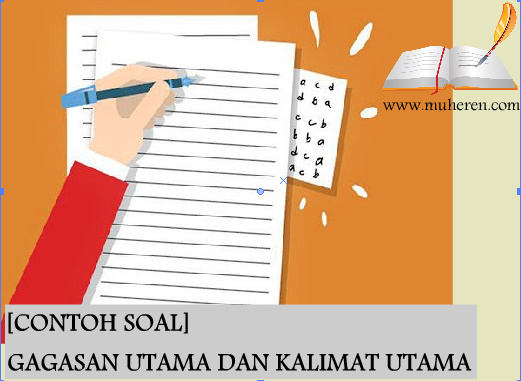 Detail Contoh Gagasan Utama Nomer 48