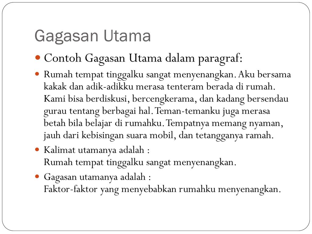 Detail Contoh Gagasan Utama Dan Kalimat Utama Nomer 3