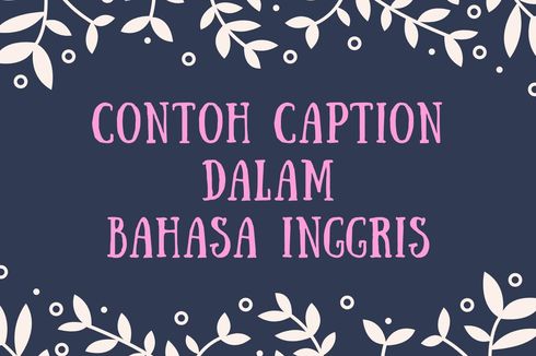 Detail Contoh Gambar Caption Bahasa Inggris Dan Artinya Nomer 8