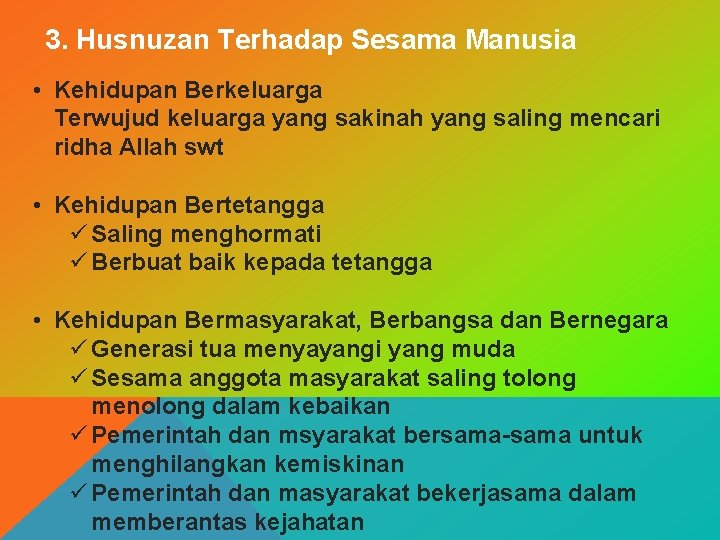 Detail Contoh Husnuzan Kepada Sesama Manusia Nomer 4