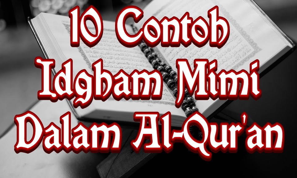 Detail Contoh Idgham Bighunnah Beserta Surat Dan Ayatnya Nomer 25