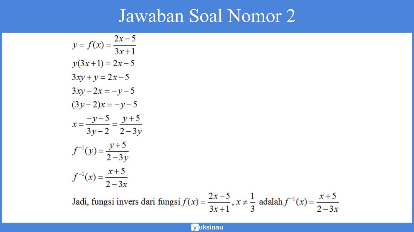 Detail Contoh Invers Fungsi Nomer 3