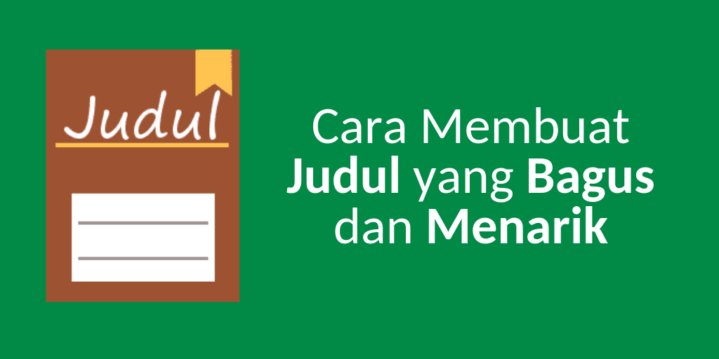 Detail Contoh Judul Artikel Yang Menarik Nomer 14