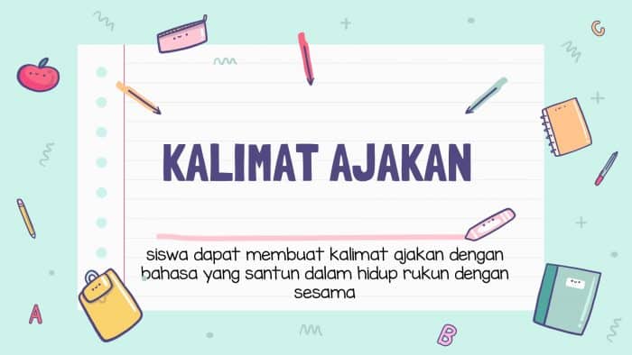 Detail Contoh Kalimat Ajakan Dan Tanggapan Nomer 51