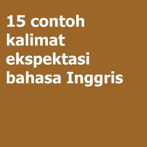 Detail Contoh Kalimat Dalam Bahasa Inggris Nomer 21