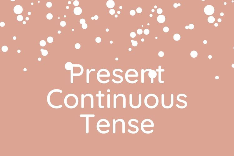 Detail Contoh Kalimat Present Continuous Tense Beserta Artinya Nomer 22