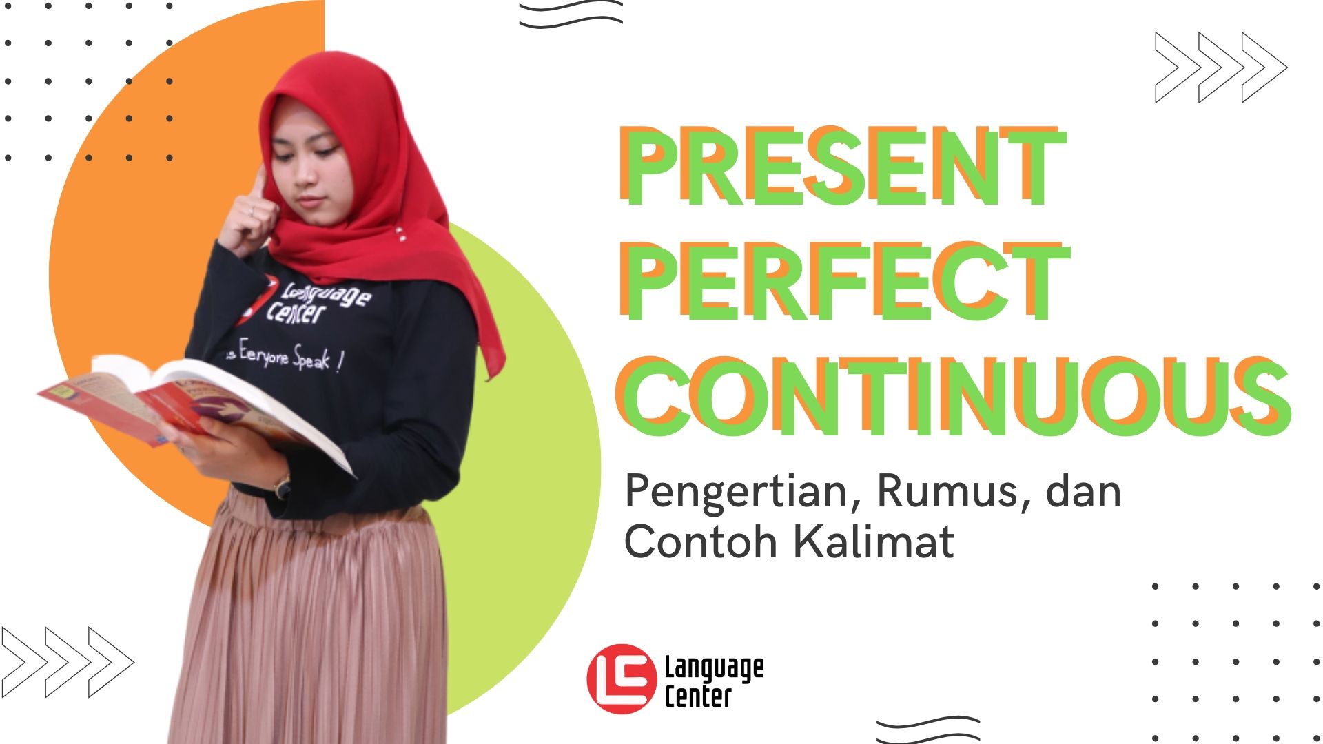 Detail Contoh Kalimat Present Perfect Continuous Tense Beserta Artinya Nomer 25