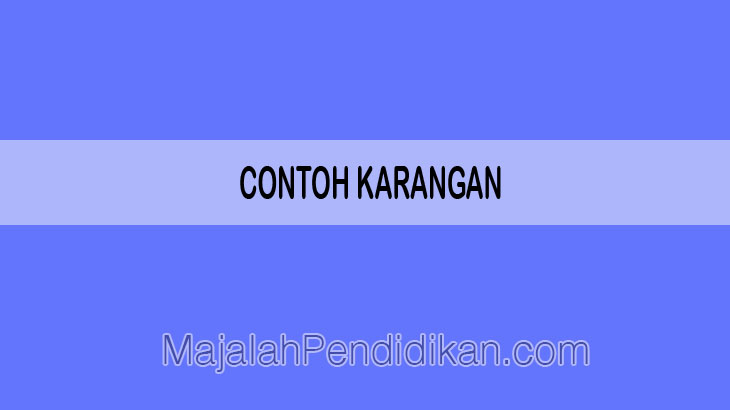 Detail Contoh Karangan Harapan Masa Depan Nomer 18