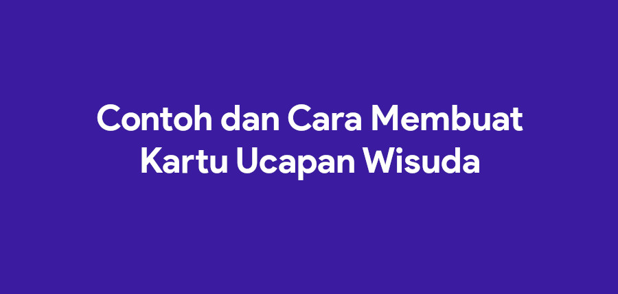 Detail Contoh Kartu Ucapan Kelulusan Nomer 34