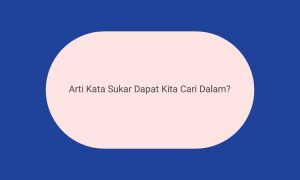 Detail Contoh Kata Sukar Nomer 28