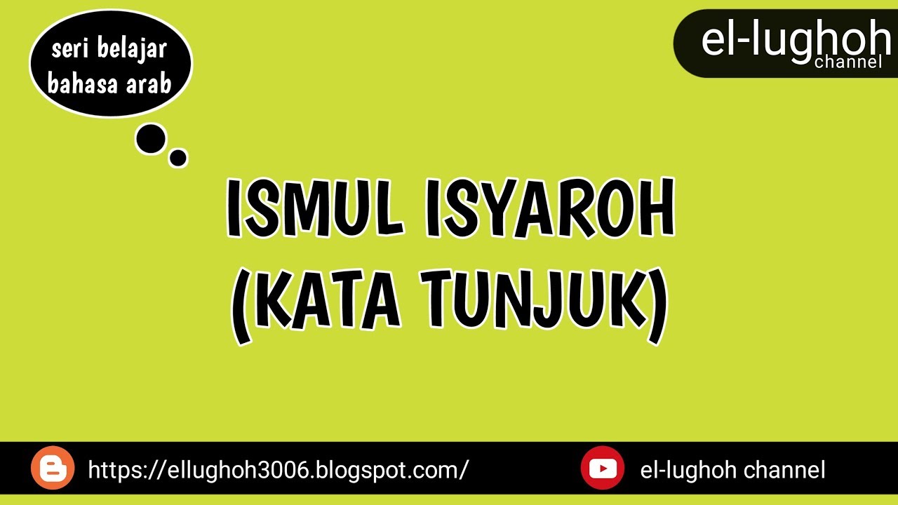 Detail Contoh Kata Tunjuk Dalam Bahasa Arab Nomer 12