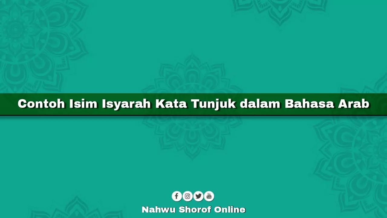 Detail Contoh Kata Tunjuk Dalam Bahasa Arab Nomer 19