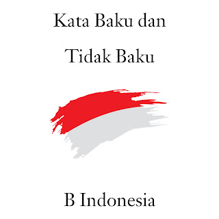 Detail Contoh Kebakuan Bahasa Nomer 39