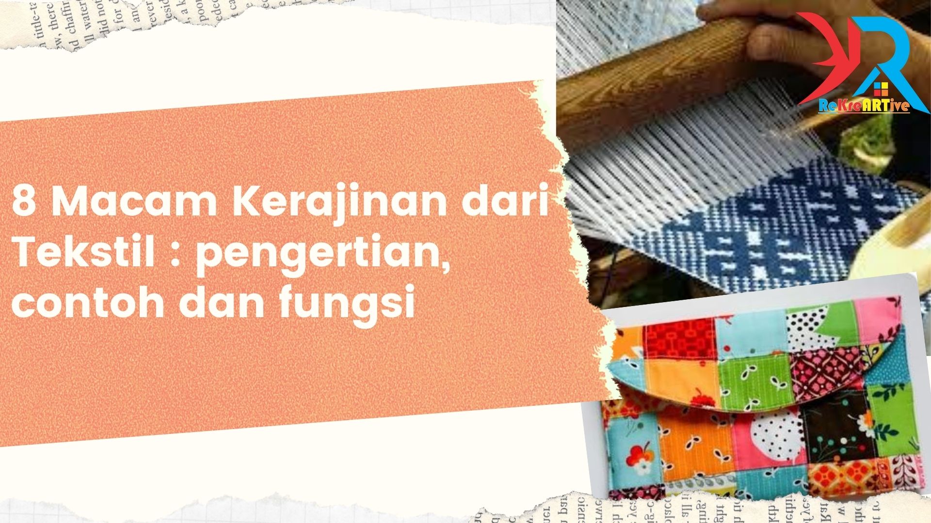 Detail Contoh Kerajinan Tekstil Dan Cara Pembuatannya Nomer 14