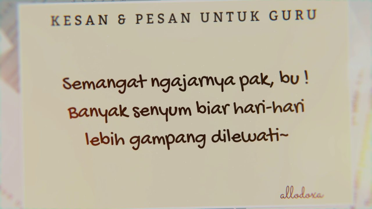 Detail Contoh Kesan Dan Pesan Untuk Guru Nomer 4