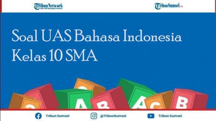 Detail Contoh Kisi Kisi Soal Bahasa Indonesia Nomer 45