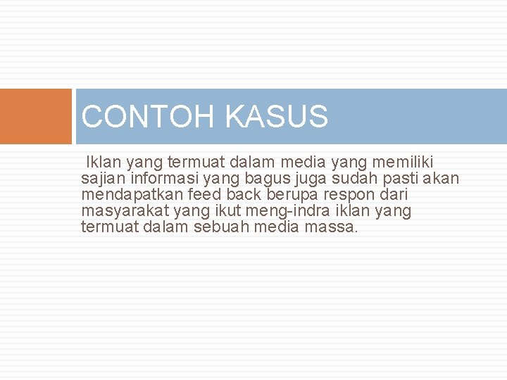 Detail Contoh Komunikasi Massa Nomer 15