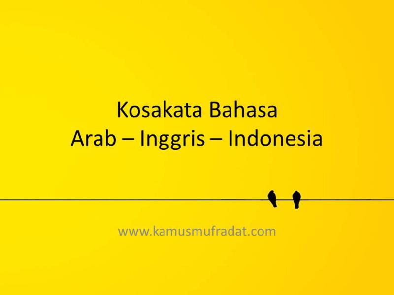 Detail Contoh Kosakata Bahasa Indonesia Nomer 22