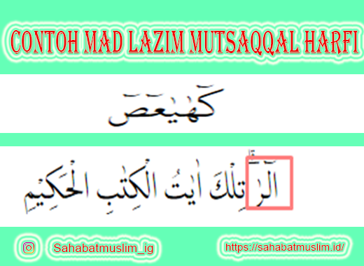 Detail Contoh Mad Lazim Mutsaqqal Kilmi Beserta Ayat Dan Suratnya Nomer 14