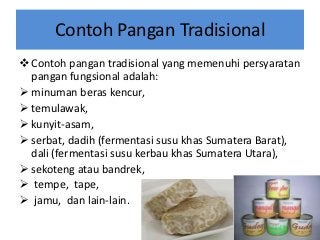 Detail Contoh Makanan Fungsional Tradisional Nomer 2