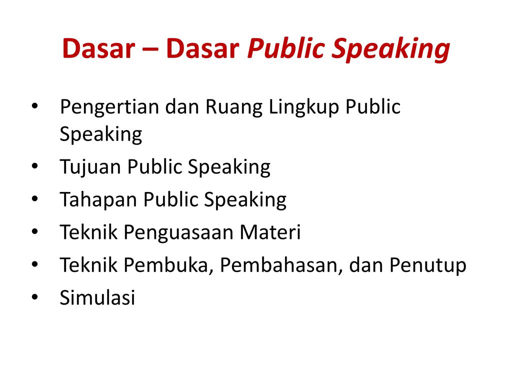 Detail Contoh Materi Public Speaking Untuk Pemula Nomer 17
