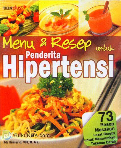 Detail Contoh Menu Sehari Untuk Penderita Hipertensi Nomer 6