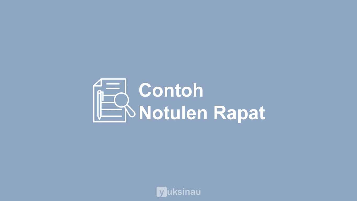 Detail Contoh Notulen Rapat Kantor Nomer 41