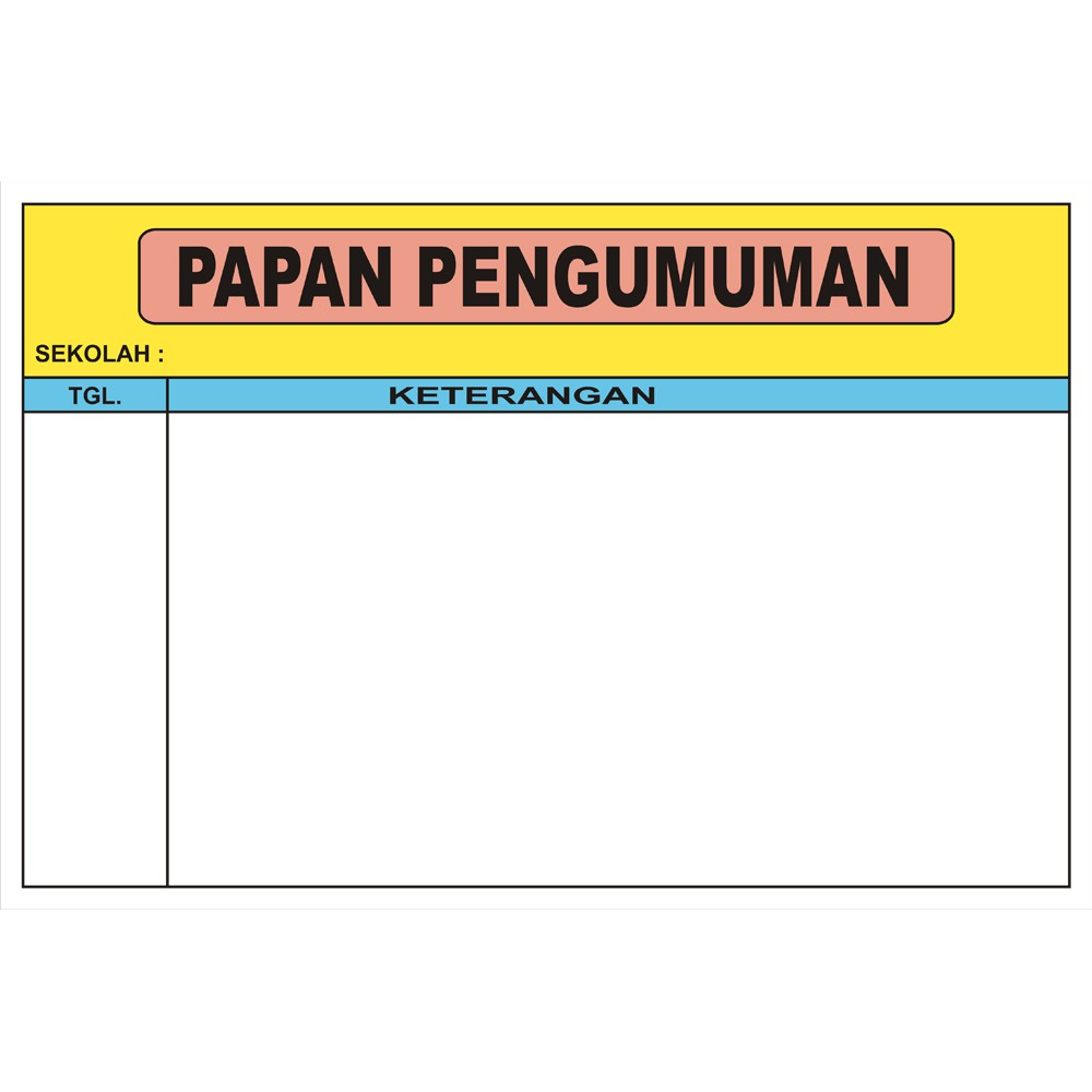 Detail Contoh Papan Pengumuman Nomer 4