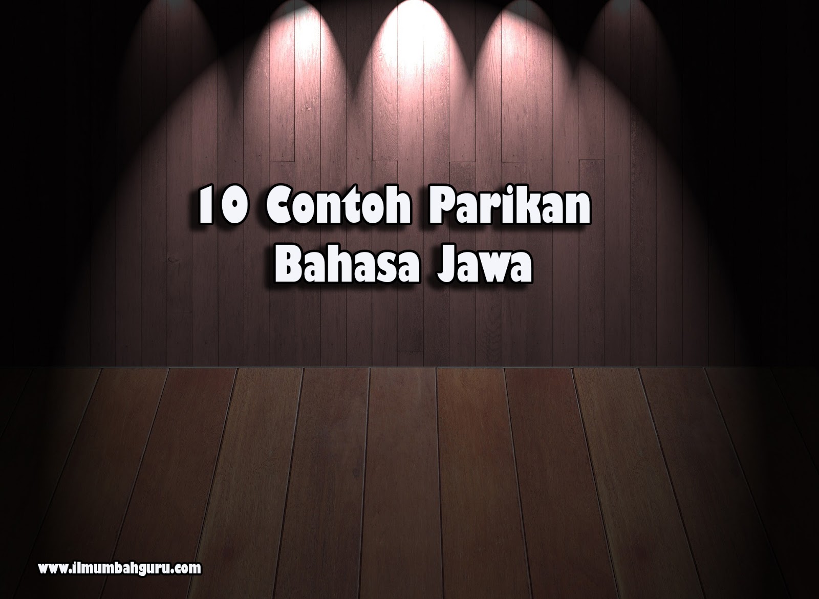 Detail Contoh Parikan Bahasa Jawa Nomer 6