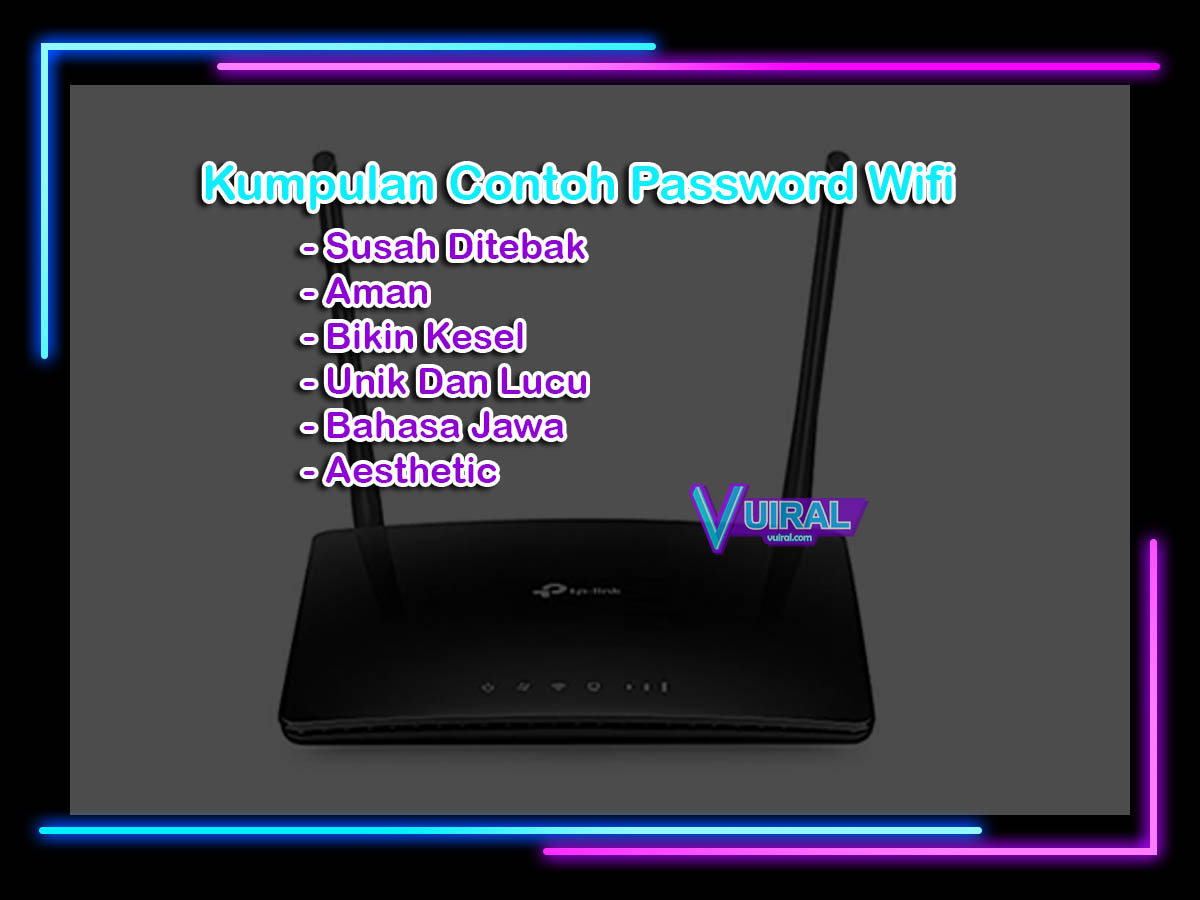 Detail Contoh Password Wifi Nomer 4