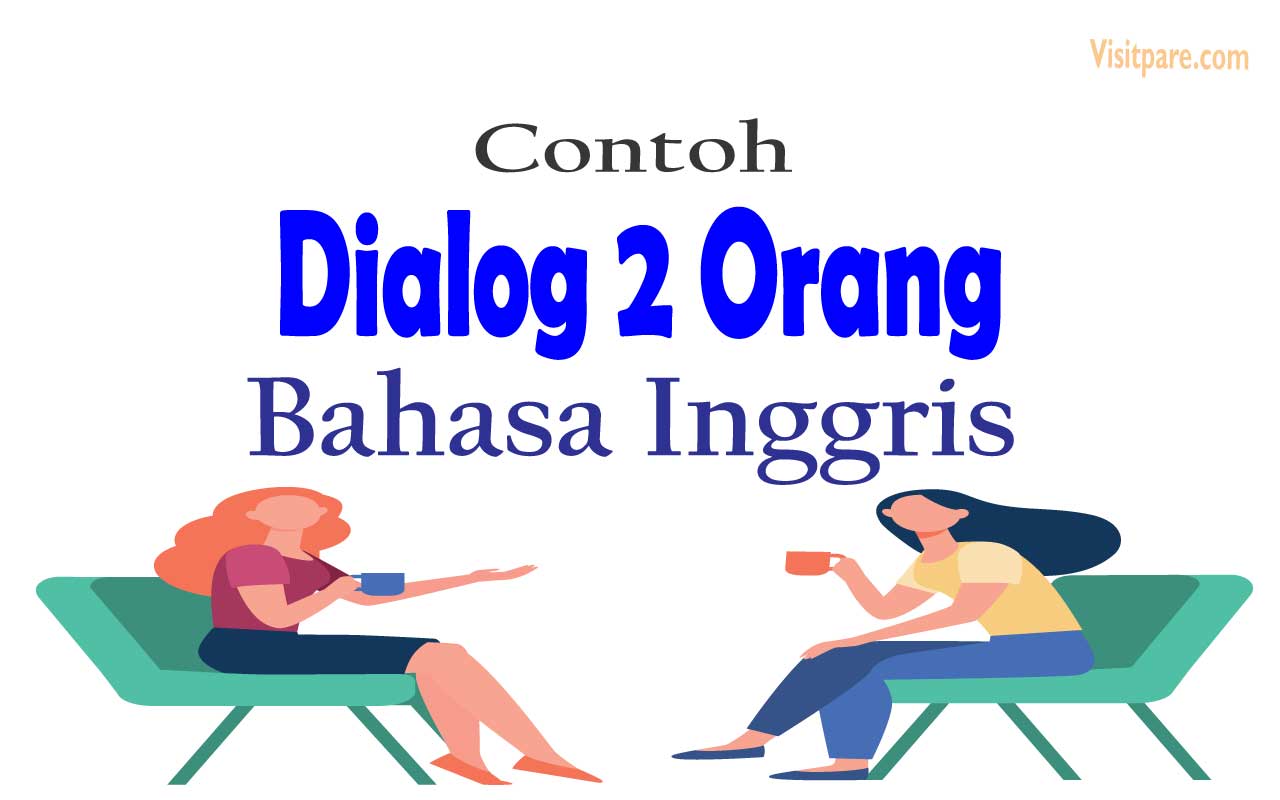 Detail Contoh Percakapan 2 Orang Nomer 20