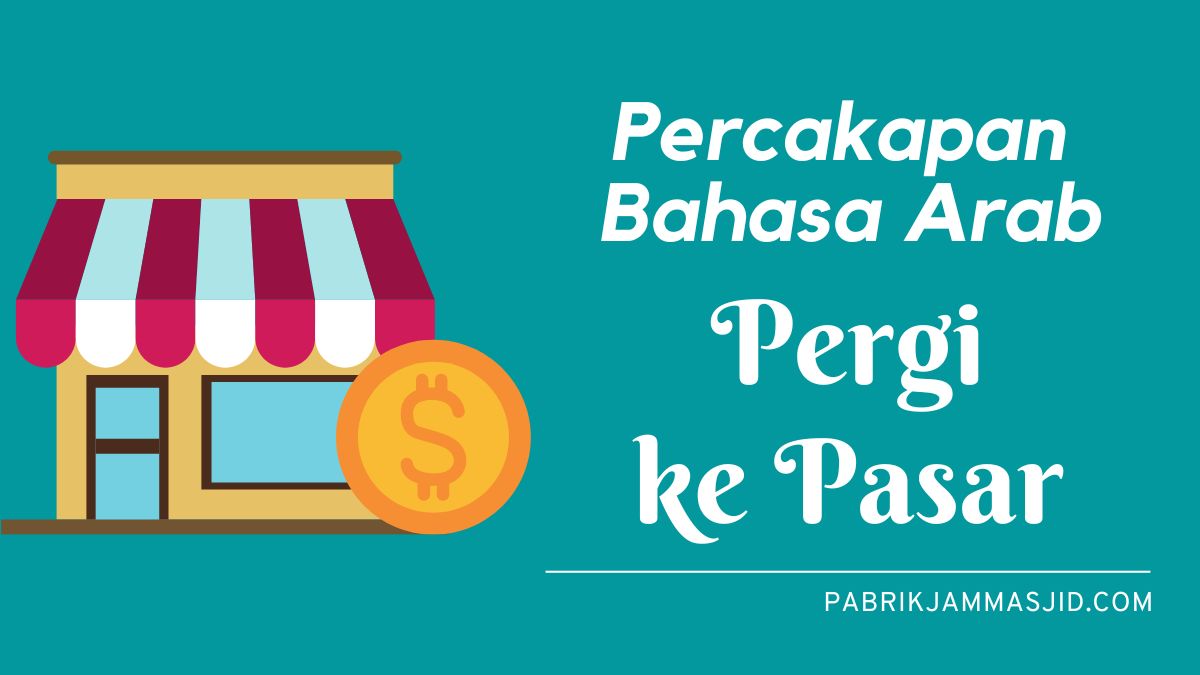 Detail Contoh Percakapan Bahasa Arab Nomer 55